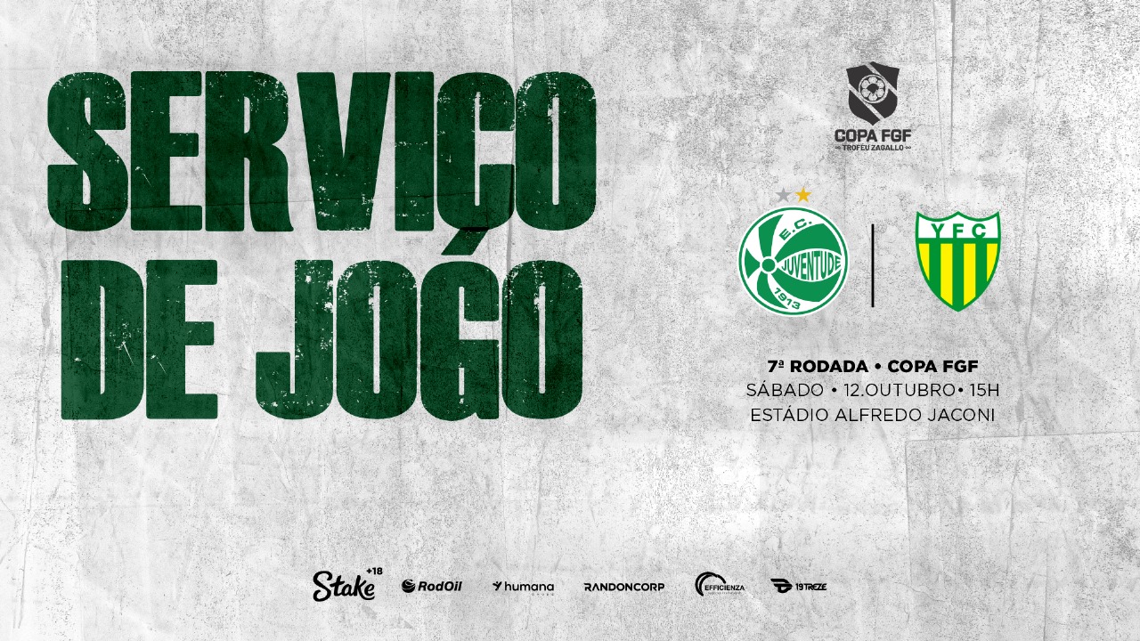 Serviço de Jogo: Juventude x Ypiranga - Copa FGF Troféu Zagallo